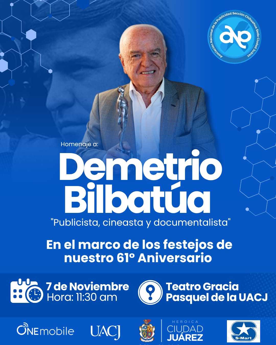La ANP rendirá homenaje a Demetrio Bilbatúa en la UACJ