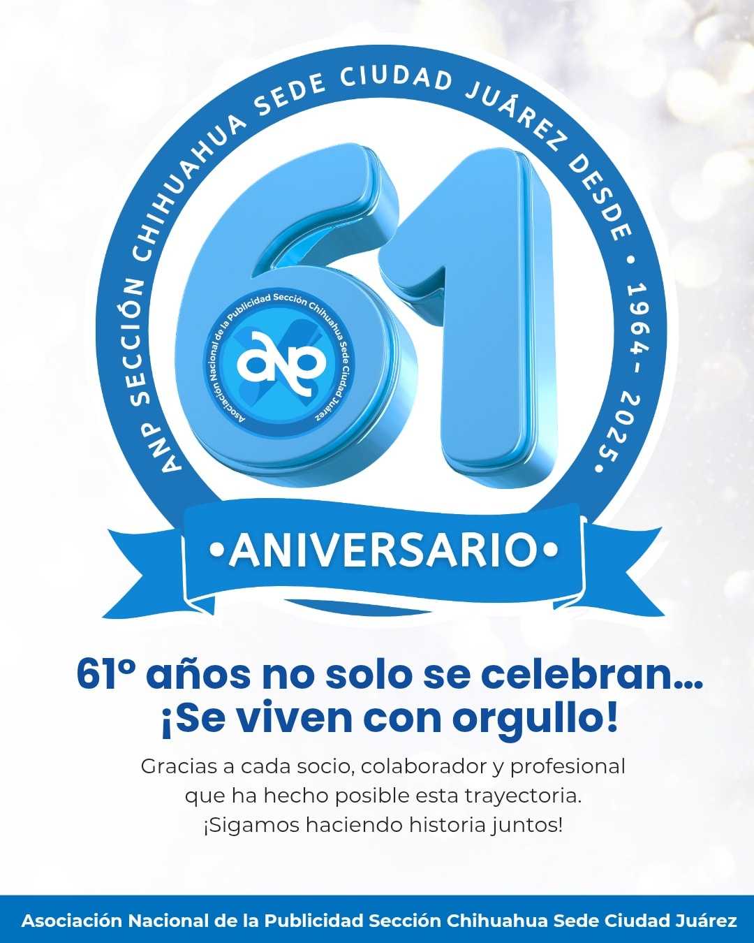 Celebramos 61 años de trayectoria, compromiso y excelencia en la ANP